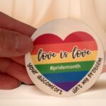 Pride - your discomfort love sticker